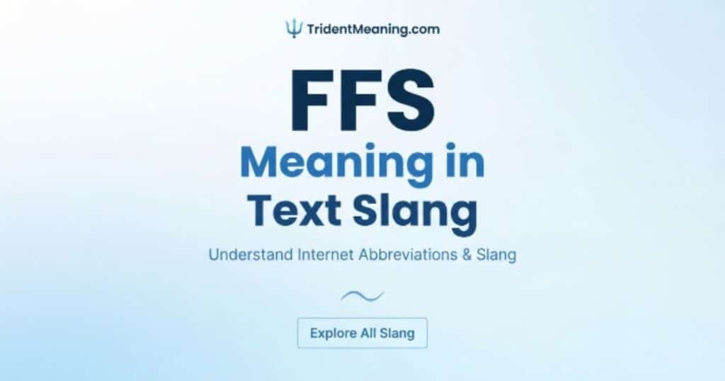 ffs-meaning-in-text-slang