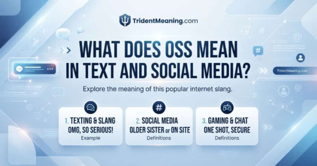 what-does-oss-mean-in-text-and-social-media
