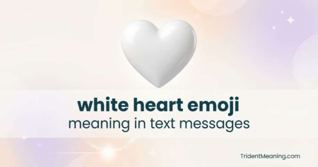white-heart-emoji-meaning-in-text-messages