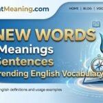 50-new-words-with-meanings-and-sentences-2026-trending-english-vocabulary