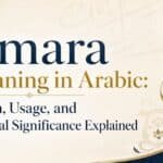 amara-meaning-in-arabic-origin-usage-and-cultural-significance-explained