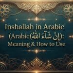 inshallah-in-arabic-إِنْ-شَاءَ-ٱللَّٰهُ-meaning-and-how-to-use