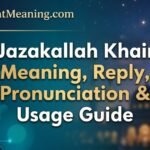 jazakallah-khair-meaning-reply-pronunciation-and-usage-guide