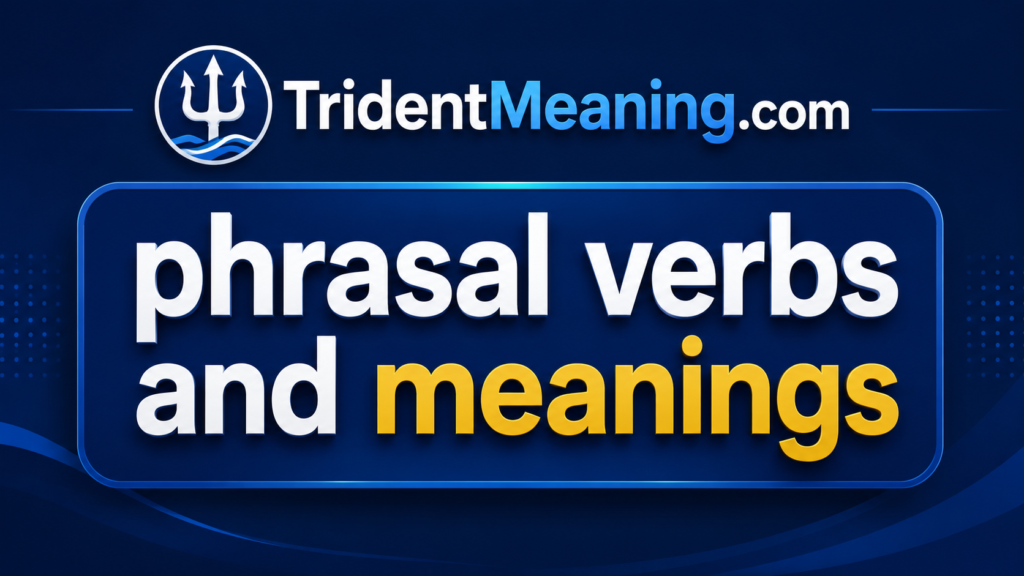 phrasal-verbs-and-meanings
