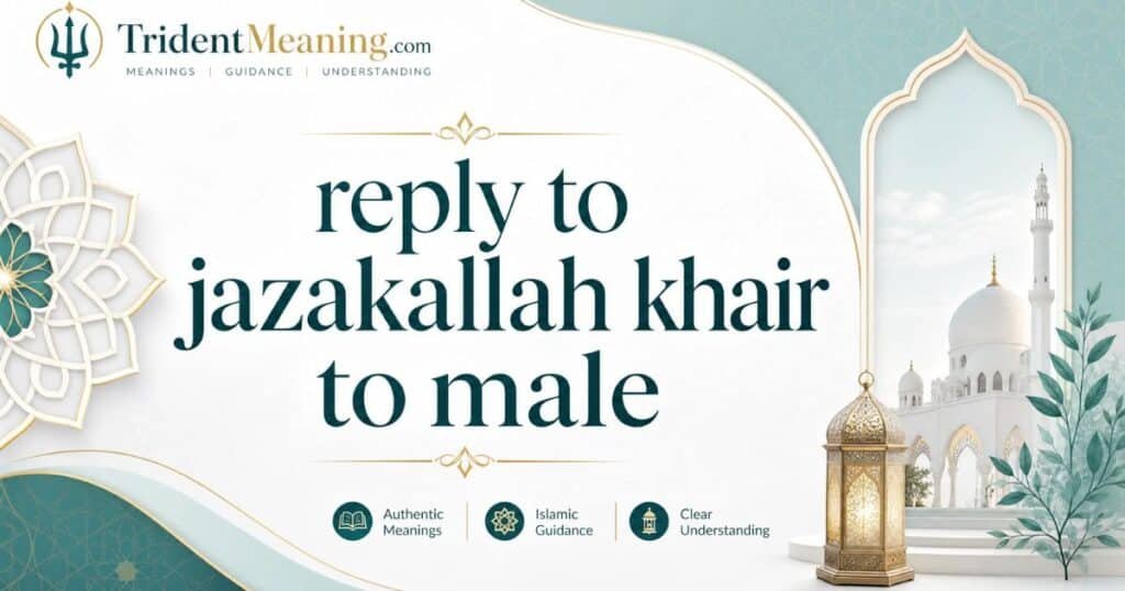 reply-to-jazakallah-khair-to-male