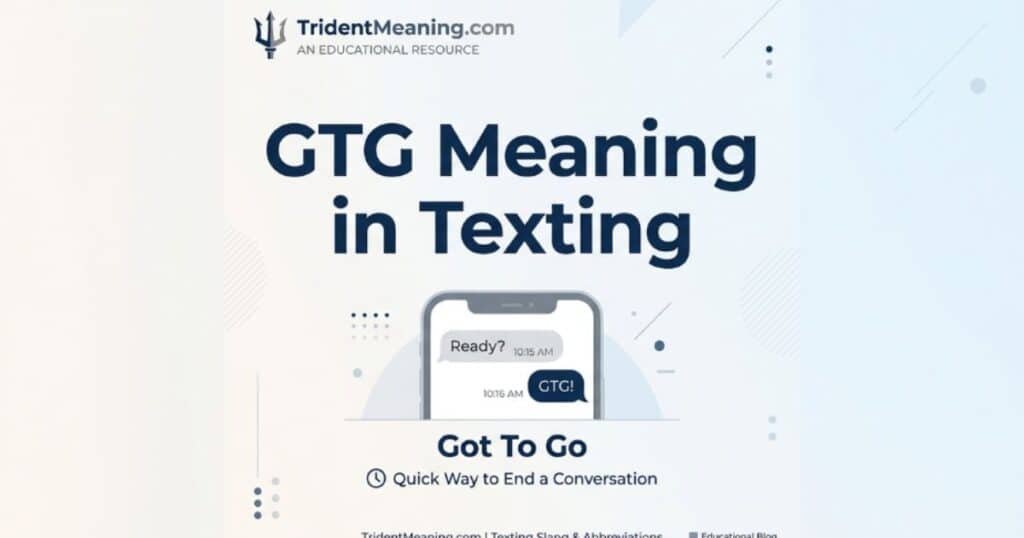 gtg-meaning-in-texting