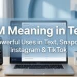 hm-meaning-in-text-8-powerful-uses-in-text-snapchat-instagram-and-tiktok