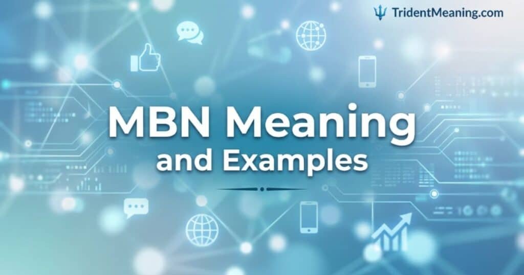 mbn-meaning-and-examples