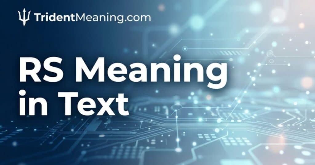 rs-meaning-in-text