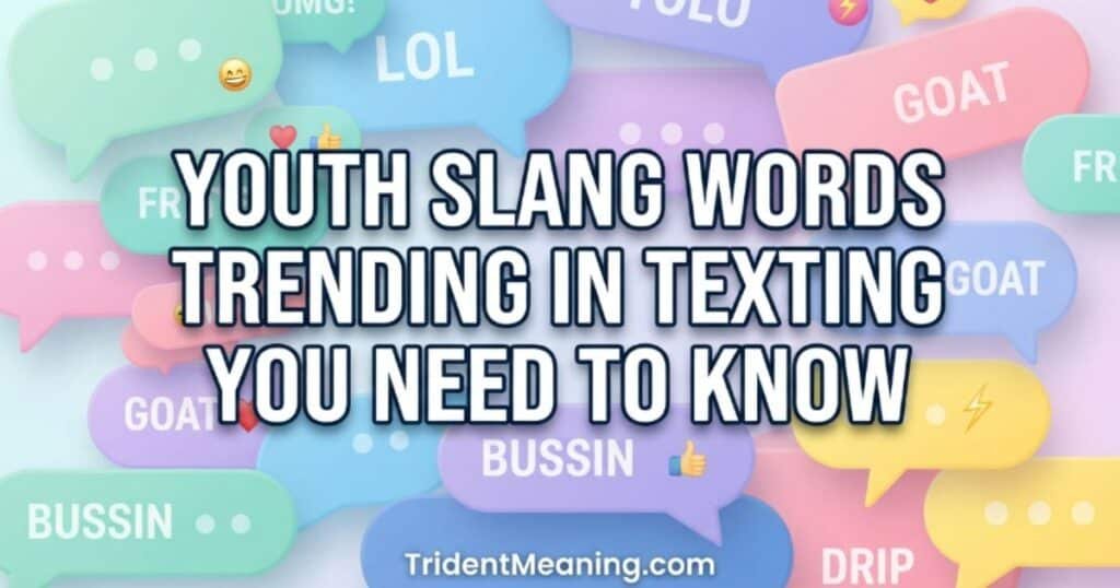 youth-slang-words-trending-in-texting-you-need-to-know