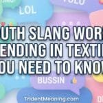 youth-slang-words-trending-in-texting-you-need-to-know