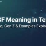 asf-meaning-in-text-slang-gen-z-and-examples-explained