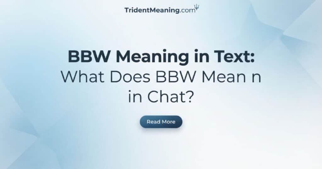 bbw-meaning-in-text-what-does-bbw-mean-in-chat