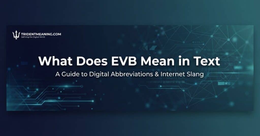 what-does-evb-mean-in-text