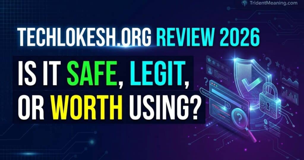 techlokesh-org-review-2026-is-it-safe-legit-or-worth-using